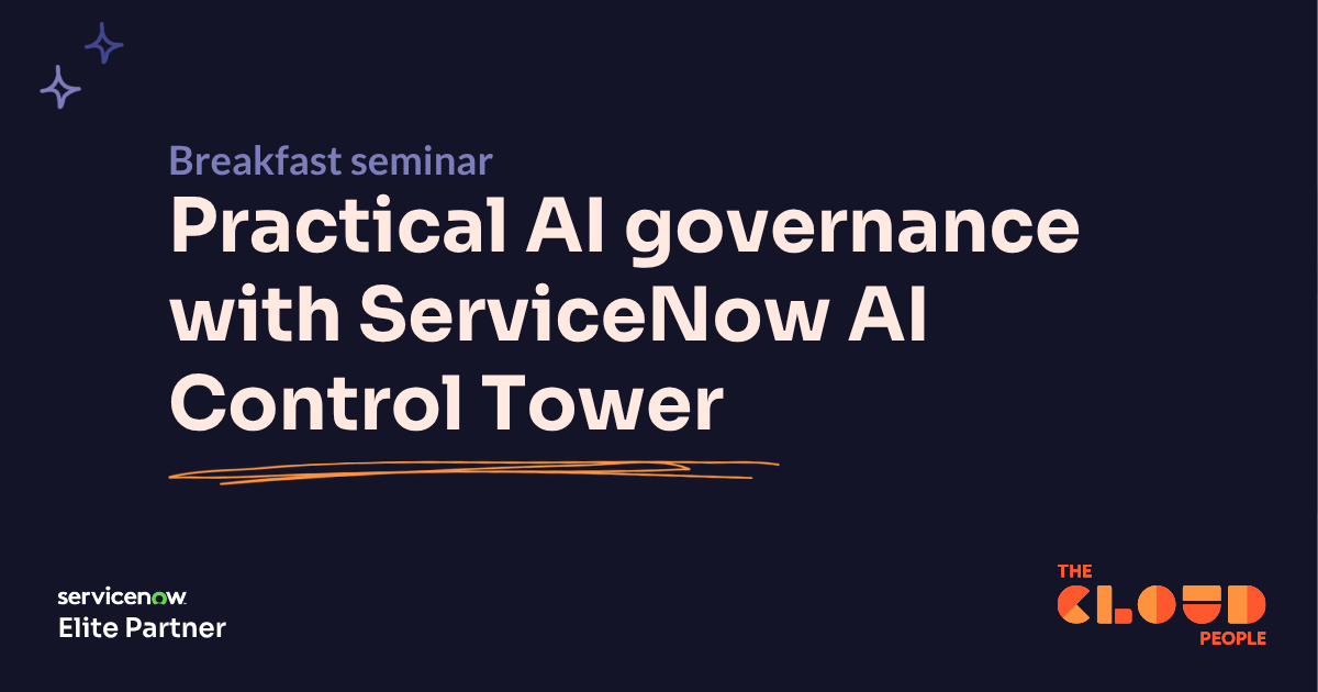 Practical AI governance with ServiceNow AI Control Tower